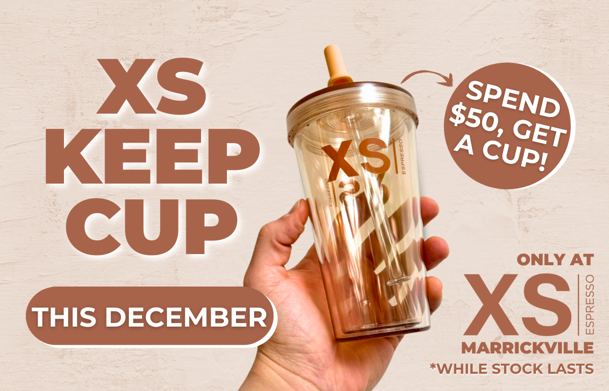 Get a FREE XS Keep Cup when you spend over $50 with us!