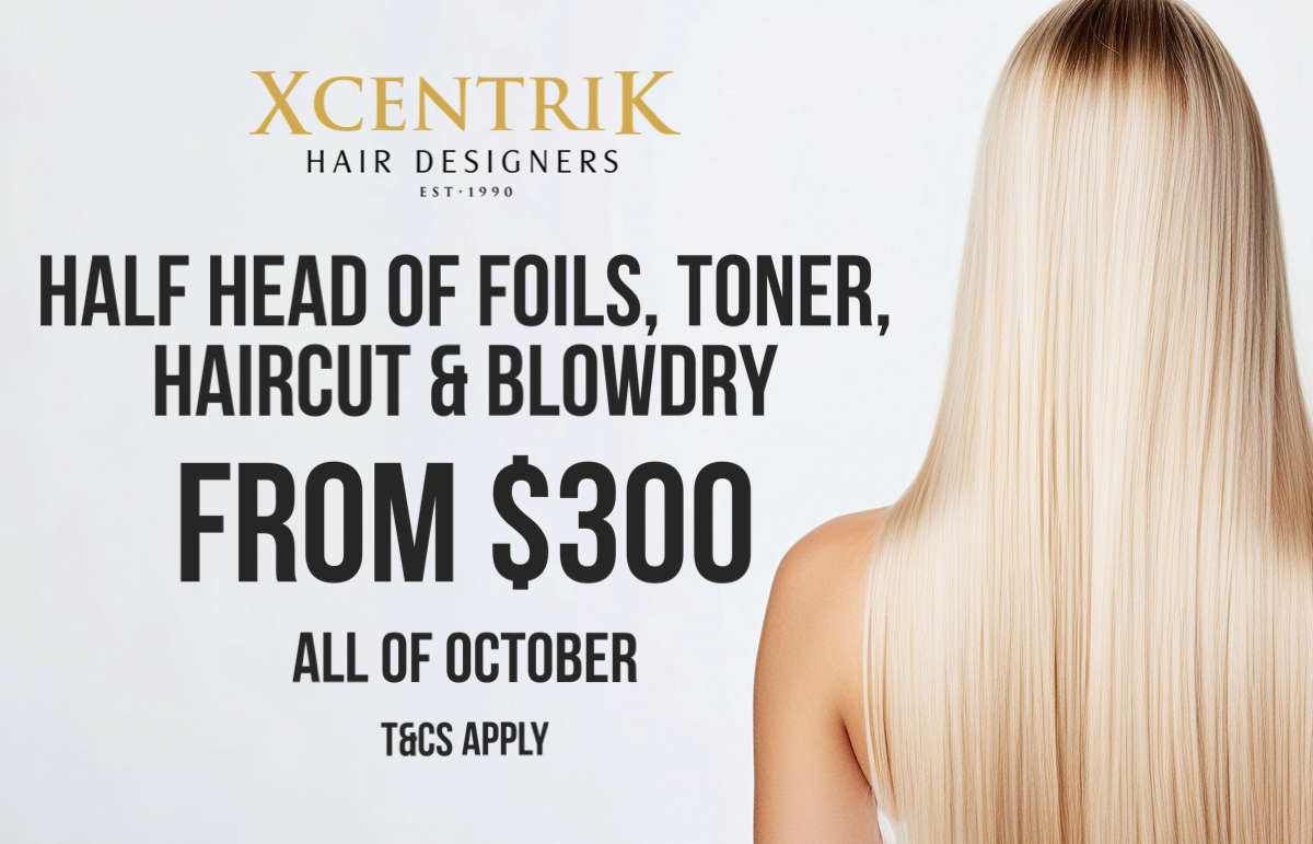 Xcentrik Hair - Half head foils, cut and blowdry